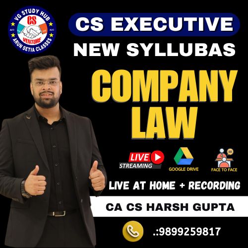 CS EXECUTIVE NEW SYLLABUS LIVE(COMPANY LAW)