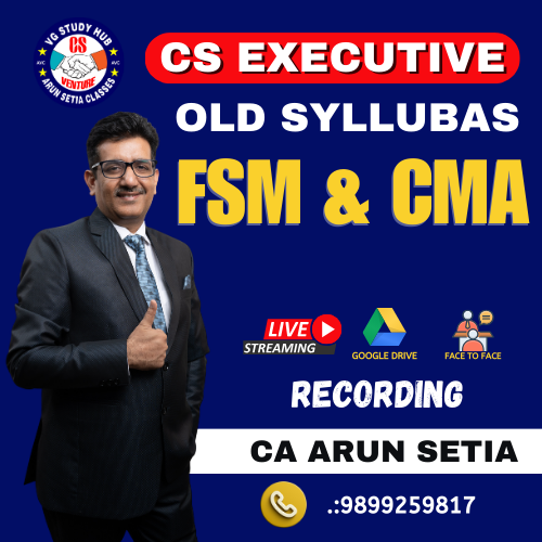 CS EXECUTIVE FSM & CMA ( old syllabus )