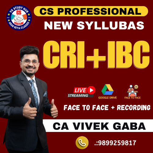 CS PROFESSIONAL F2F (NEW SYLLABUS) CRI + IBC
