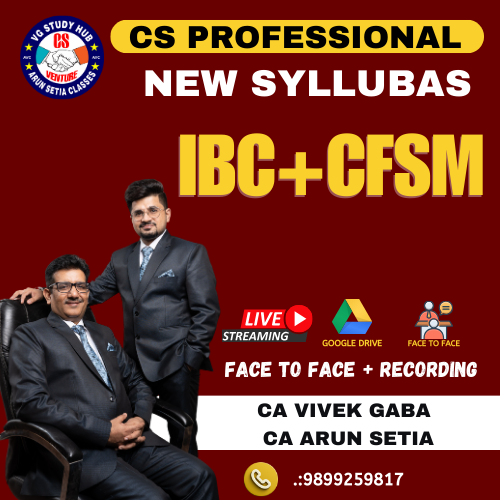CS PROFESSIONAL F2F (NEW SYLLABUS) CFSM + IBC