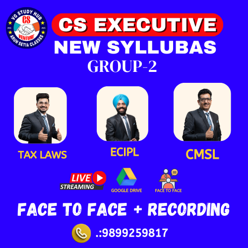 CS EXECUTIVE GROUP-2 (NEW SYLLABUS) FACE 2 FACE