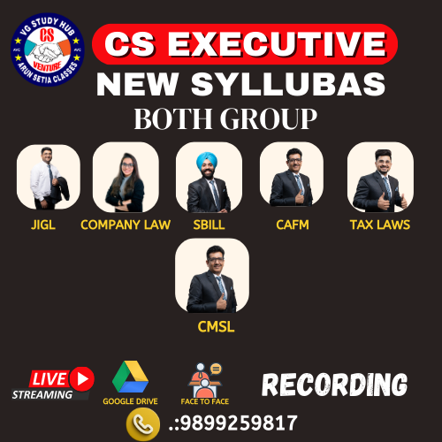 CS EXECUTIVE NEW SYLLABUS BOTH GROUP ( RECORDED BATCH )  BOTH GROUP