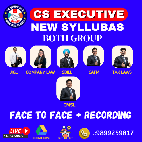 CS EXECUTIVE BOTH GROUP (NEW SYLLABUS) FACE 2 FACE