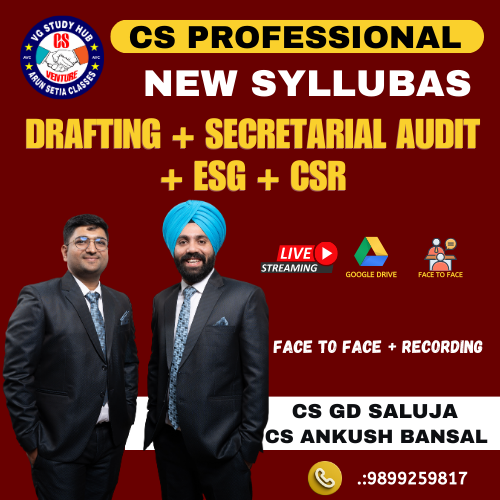 CS PROFESSIONAL F2F (NEW SYLLABUS) SECRETARIAL AUDIT + DRAFTING + ESG + CSR