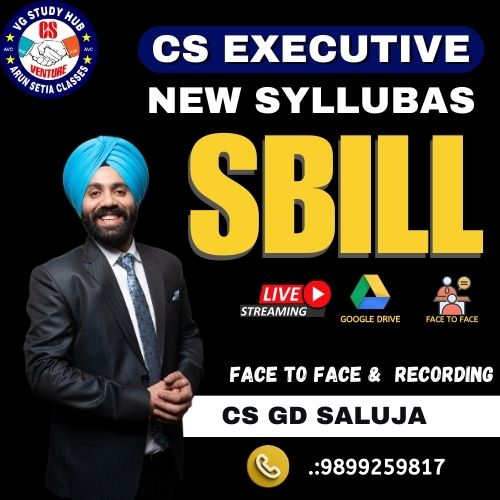 CS EXECUTIVE NEW SYLLABUS F2F( SBILL)