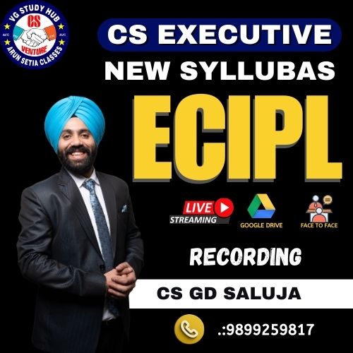 CS EXECUTIVE NEW SYLLABUS ( RECORDED BATCH ) ECIPL