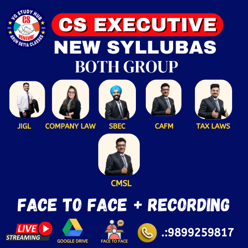 CS EXECUTIVE BOTH GROUP (NEW SYLLABUS) FACE 2 FACE