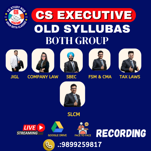 CS EXECUTIVE BOTH GROUP( old syllabus )