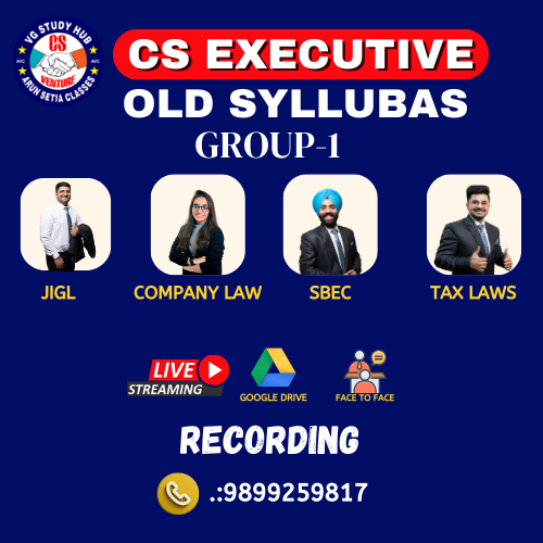 CS EXECUTIVE GROUP-1 ( old syllabus )