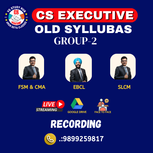 CS EXECUTIVE GROUP-2 ( old syllabus )